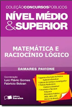 Livro Matematica E Raciocinio Logico - Nivel Medio & Superior - Resumo, Resenha, PDF, etc.