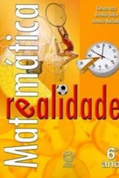 Livro Matemática E Realidade. 6º Ano - Resumo, Resenha, PDF, etc.