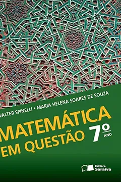Capa do livro Matemática em Questão. 7º Ano