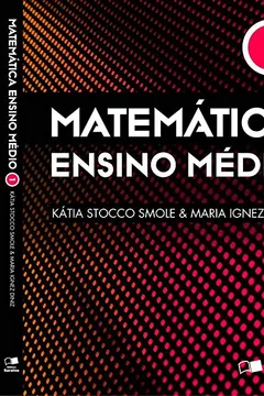 Livro Matemática. Ensino Médio - Volume 1 - Resumo, Resenha, PDF, etc.