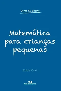 Livro Matemática Para Crianças Pequenas - Resumo, Resenha, PDF, etc.