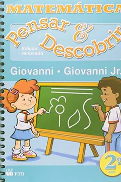 Livro Matematica - Pensar E Descobrir - 1. Serie - 2. Ano (Nova Ortografia) - Resumo, Resenha, PDF, etc.