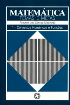 Capa do livro Matematica. Temas E Metas - Volume 1