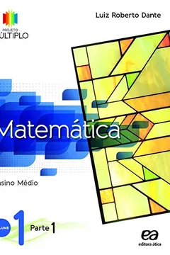 Livro Matemática - Volume 1. Coleção Projeto Múltiplo - Resumo, Resenha, PDF, etc.