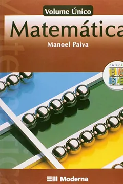 Livro Matemática - Volume Único. Coleção Base Matemática - Resumo, Resenha, PDF, etc.