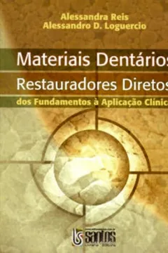 Livro Materiais Dentários Restauradores Diretos - Resumo, Resenha, PDF, etc.