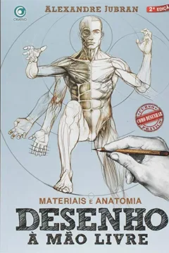 Livro Materiais e Anatomia - Série Desenho à Mão Livre - Resumo, Resenha, PDF, etc.