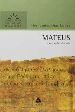 Livro MATEUS: Jesus, o Rei dos reis - Resumo, Resenha, PDF, etc.
