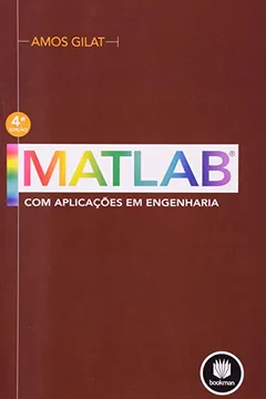 Livro MATLAB com Aplicações em Engenharia - Resumo, Resenha, PDF, etc.