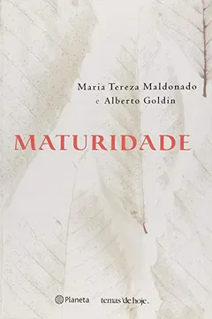 Livro Maturidade - Resumo, Resenha, PDF, etc.