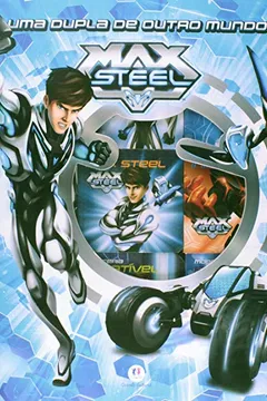 Livro Max Steel - Uma Dupla De Outro Mundo - Resumo, Resenha, PDF, etc.