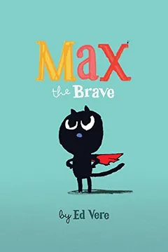 Livro Max the Brave - Resumo, Resenha, PDF, etc.