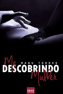 Livro Me Descobrindo Mulher - Resumo, Resenha, PDF, etc.