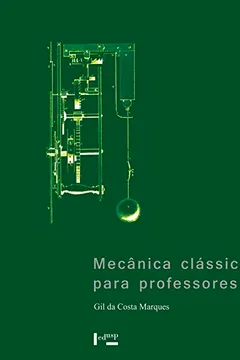 Livro Mecânica Clássica Para Professores - Resumo, Resenha, PDF, etc.