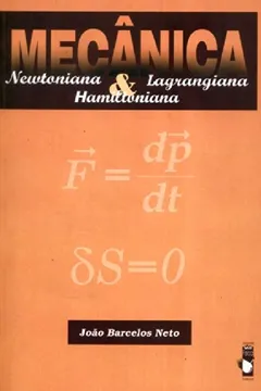 Livro Mecanica Newtoniana, Lagrangiana E Haniltoniana - Resumo, Resenha, PDF, etc.