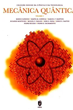Livro Mecânica Quântica - Volume 1 - Resumo, Resenha, PDF, etc.