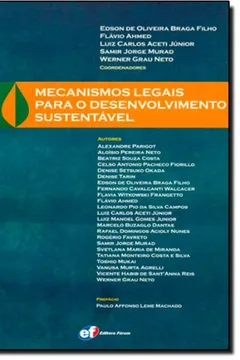 Livro Mecanismos Legais Para o Desenvolvimento Sustentável - Resumo, Resenha, PDF, etc.