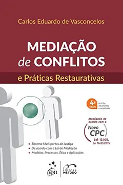 Livro Mediação de Conflitos e Práticas Restaurativas - Resumo, Resenha, PDF, etc.