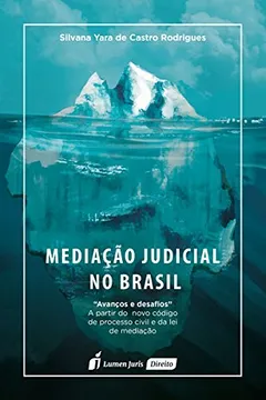 Livro Mediação Judicial no Brasil - Resumo, Resenha, PDF, etc.