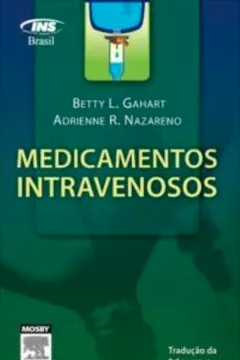 Livro Medicamento Intravenoso. Um Guia Para Enfermagem - Resumo, Resenha, PDF, etc.