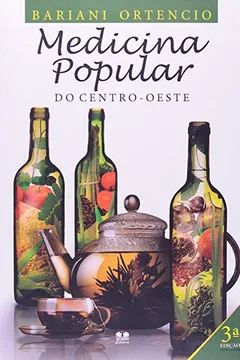 Livro Medicina Popular Do Centro. oeste - Resumo, Resenha, PDF, etc.