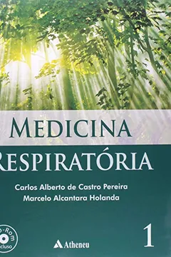 Livro Medicina Respiratória - Volume 2 (+ DVD) - Resumo, Resenha, PDF, etc.