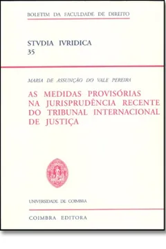 Capa do livro Medidas Provisorias Na Jurisprudencia Recente Ao Tribunal Internacional De