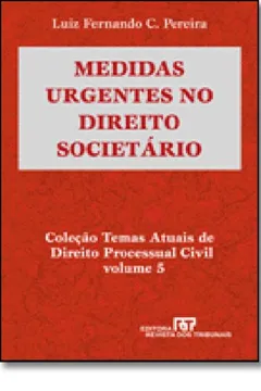 Capa do livro Medidas Urgentes No Direito Societário