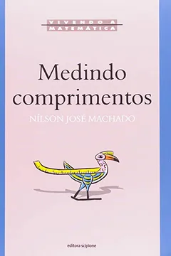 Livro Medindo Comprimentos - Resumo, Resenha, PDF, etc.