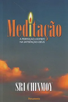 Capa do livro Meditação. A Perfeição Homem na Satisfação-Deus
