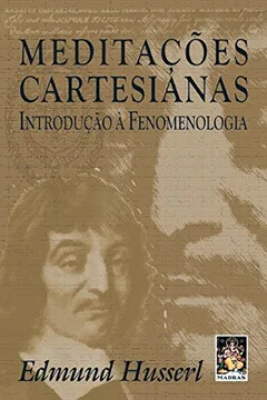 Capa do livro Meditacoes Cartesianas. Introducao A Fenomenologia