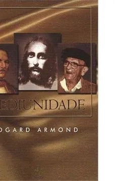 Livro Mediunidade - Resumo, Resenha, PDF, etc.