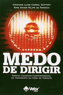Livro Medo De Dirigir - Resumo, Resenha, PDF, etc.