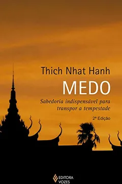 Livro Medo: Sabedoria indispensável para transpor a tempestade - Resumo, Resenha, PDF, etc.