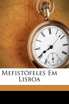 Livro Mefist Feles Em Lisboa - Resumo, Resenha, PDF, etc.