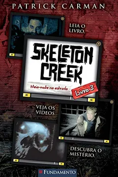 Livro Meia- noite na Estrada. Skeleton Creek 3 - Resumo, Resenha, PDF, etc.