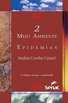Livro Meio Ambiente & Epidemias - Resumo, Resenha, PDF, etc.
