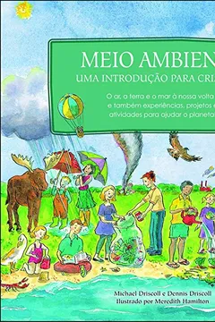 Livro Meio Ambiente. Uma Introdução Para Crianças - Resumo, Resenha, PDF, etc.