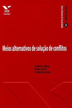 Livro Meios Alternativos de Solução de Conflitos - Resumo, Resenha, PDF, etc.
