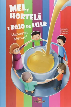 Livro Mel, Hortelã e Raio de Luar - Resumo, Resenha, PDF, etc.