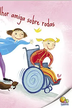 Livro Melhor Amiga Sobre Rodas - Nível 3. Coleção Biblioteca de Literatura - Resumo, Resenha, PDF, etc.