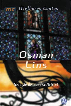 Livro Melhores Contos. Osman Lins - Resumo, Resenha, PDF, etc.