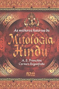 Livro Melhores Historias Da Mitologia Hindu, As - Resumo, Resenha, PDF, etc.