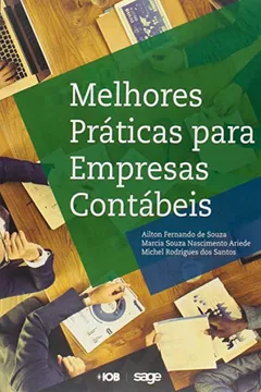 Livro Melhores Práticas Para Empresas Contábeis - Resumo, Resenha, PDF, etc.