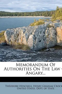 Livro Memorandum of Authorities on the Law of Angary... - Resumo, Resenha, PDF, etc.