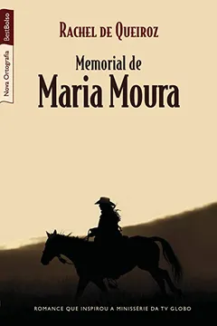 Livro Memorial de Maria Moura - Resumo, Resenha, PDF, etc.