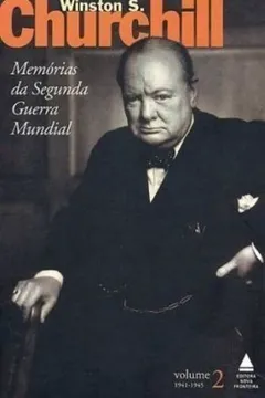 Livro Memorias Da Segunda Guerra Mundial - V. 02 - Resumo, Resenha, PDF, etc.