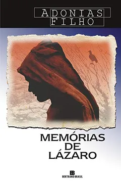 Livro Memórias de Lázaro - Resumo, Resenha, PDF, etc.