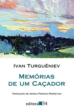 Livro Memórias de Um Caçador - Resumo, Resenha, PDF, etc.