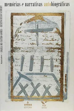 Capa do livro Memorias E Narrativas (auto) Biograficas